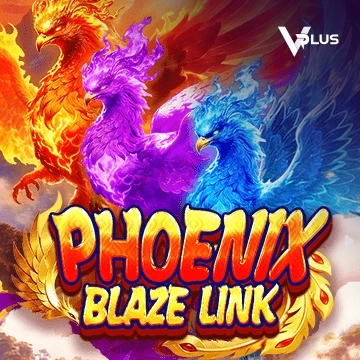 Vplus : Phoenix Blaze Link - ZENPLAY77