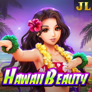 Jili : Hawaii Beauty - ZENPLAY77