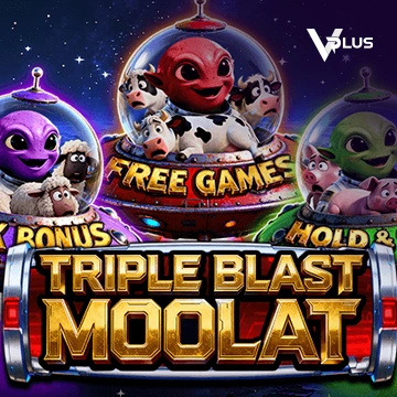 Vplus : TRIPLE BLAST MOOLAT - ZENPLAY77