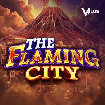 Vplus : The Flaming City - ZENPLAY77
