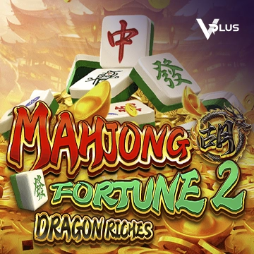Vplus : Mahjong Fortune 2: Dragon Riches - ZENPLAY77