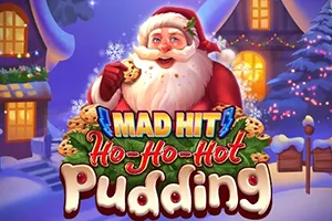 Mad Hit Ho Ho Hot Pudding - ZENPLAY77