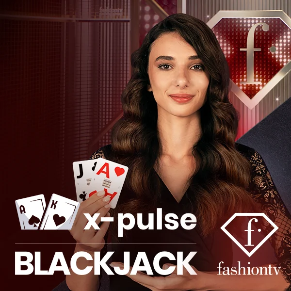 FashionTV X-Pulse Blackjack - ZENPLAY77