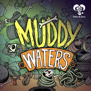 PeterSons : Muddy Waters - ZENPLAY77