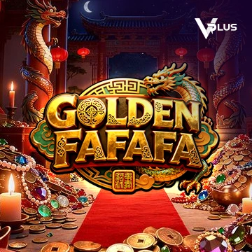 Vplus : GOLDEN FAFAFA - ZENPLAY77