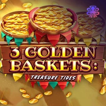 Octoplay : 3 Golden Baskets: Treasure Tides - ZENPLAY77