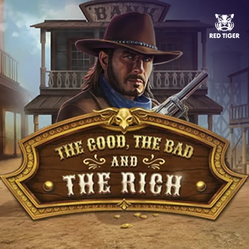 Redtiger : The Good, The Bad and The Rich - ZENPLAY77