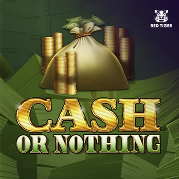 Redtiger : Cash Or Nothing - ZENPLAY77
