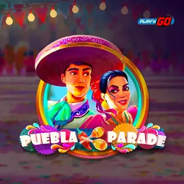 PlaynGo : Puebla Parade - ZENPLAY77