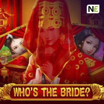 NetEnt : Whos the Bride - ZENPLAY77