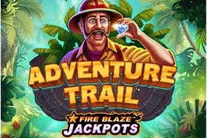 Playtech : Fire Blaze: Adventure Trail - ZENPLAY77