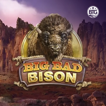 Bigtime : Big Bad Bison - ZENPLAY77