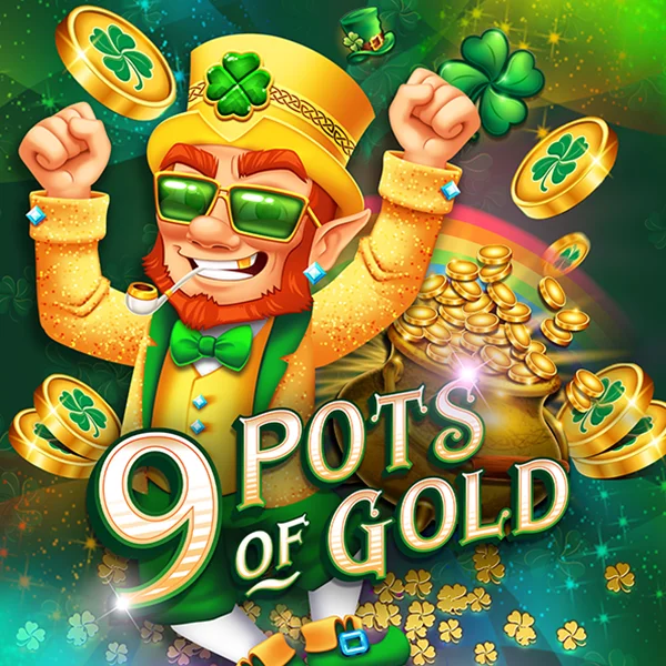 Microgaming : 9 Pots of Gold - ZENPLAY77
