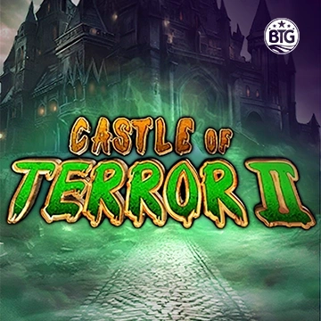Bigtime : Castle of Terror II - ZENPLAY77