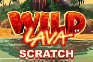 Playtech : Wild Lava Scratch - ZENPLAY77