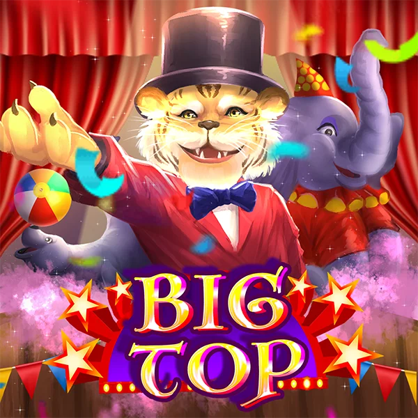 Microgaming : Big Top - ZENPLAY77