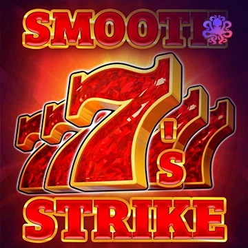 Octoplay : Smooth 7’s Strike - ZENPLAY77