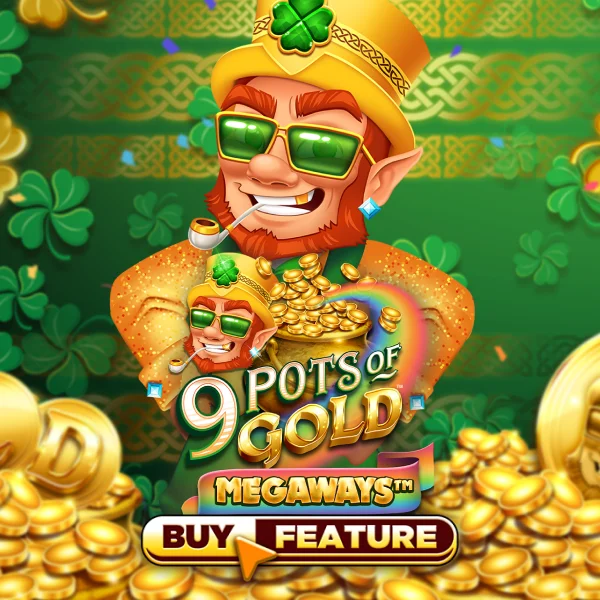 Microgaming : 9 Pots of Gold Megaways - ZENPLAY77