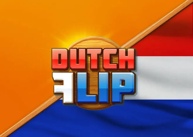Dutch Flip - ZENPLAY77