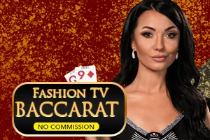 Fashion TV Baccarat NC - ZENPLAY77