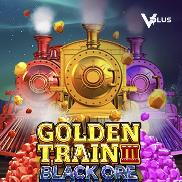 Vplus : Golden Train III : Black Ore - ZENPLAY77