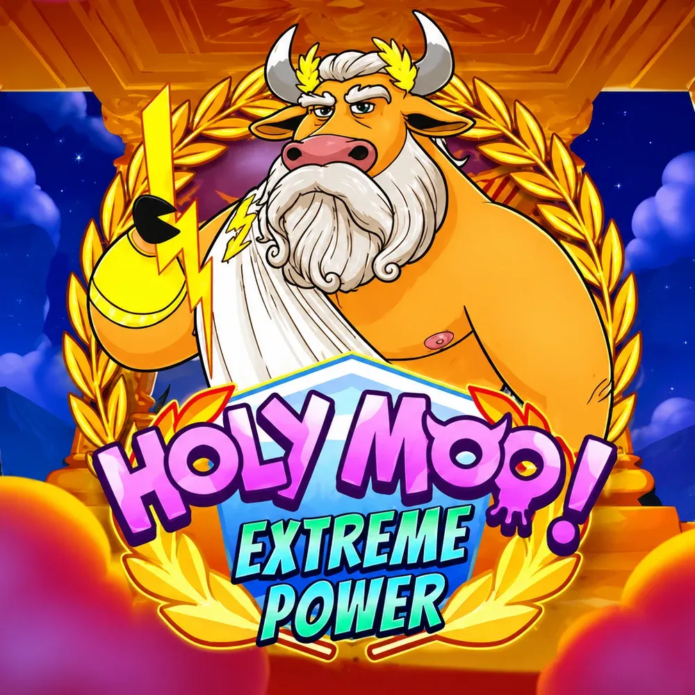 Holy Moo! Extreme Power - ZENPLAY77